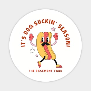 Dog Sucking Season - The Basement Yard Podcast Magnet